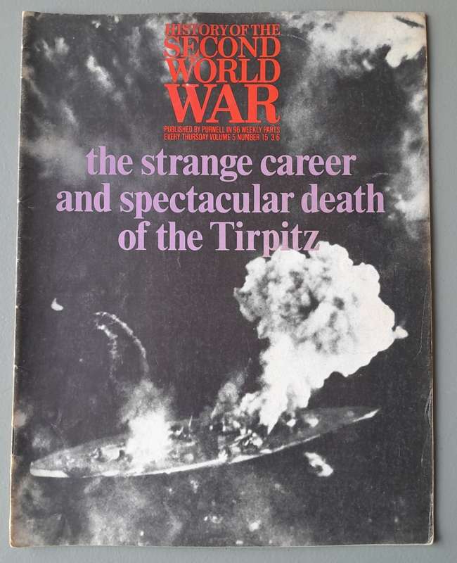 Vintage Purnell's "History Of The Second World War".  The Tirpitz.