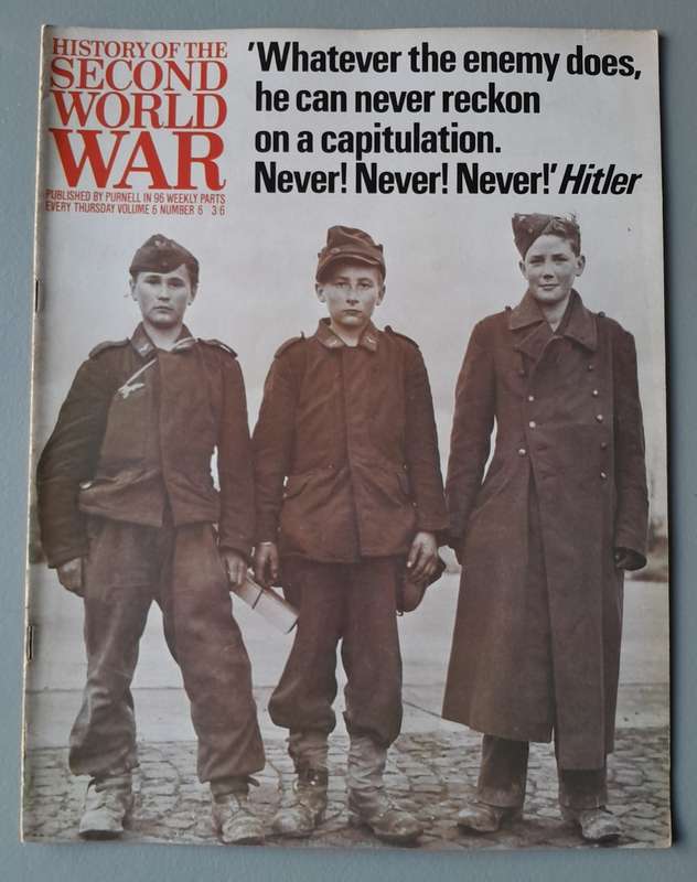 Vintage Purnell's "History Of The Second World War".  Never! Never! Never!