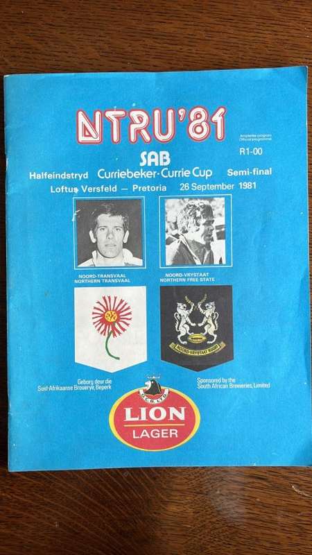 1981 Currie Cup Semi Final Northern Transvaal vs Northern Free State Programme
