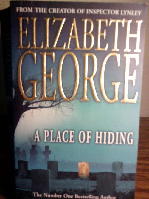 ELIZABETH GEORGE - A PLACE OF HIDING - POST FREE!