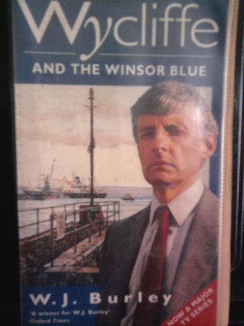WYCLIFFE AND THE WINSOR BLUE - W.J.BURLEY - POST FREE