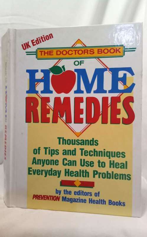 The Doctor`s book of Home Remedies UK edition