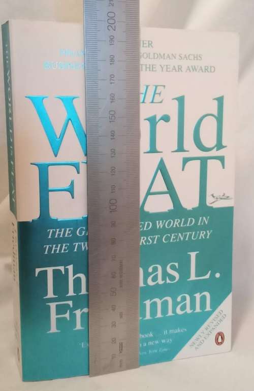 The world is flat by Thomas L Friedman