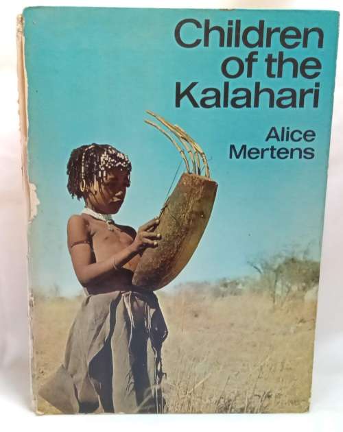Children of the Kalahari by Alice Mertens