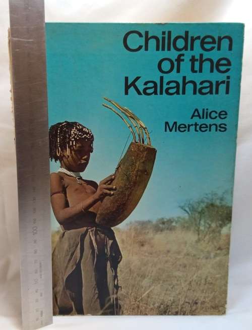 Children of the Kalahari by Alice Mertens