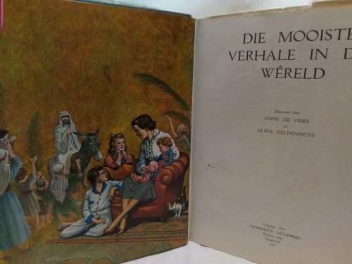 Die Mooiste verhale in die Wêreld deur Anne de Vries en Alida Geldenhuys