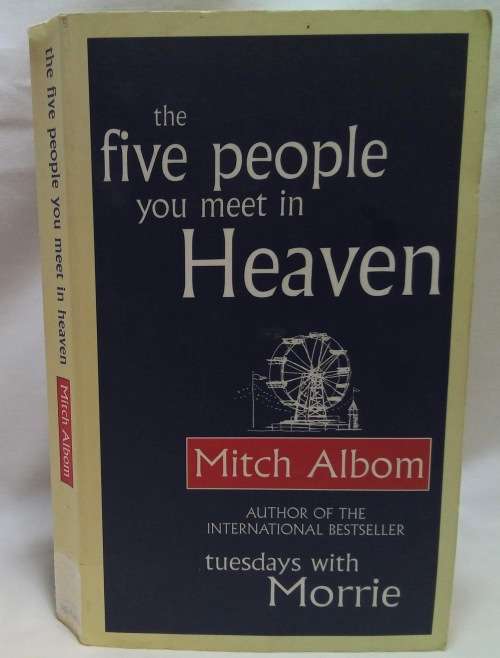 The Five people you meet in heaven by Mitch Albom