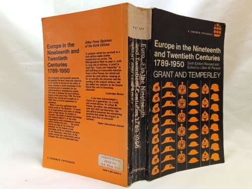 Europe in the nineteenth and twentieth centuries by Grant and Temperley