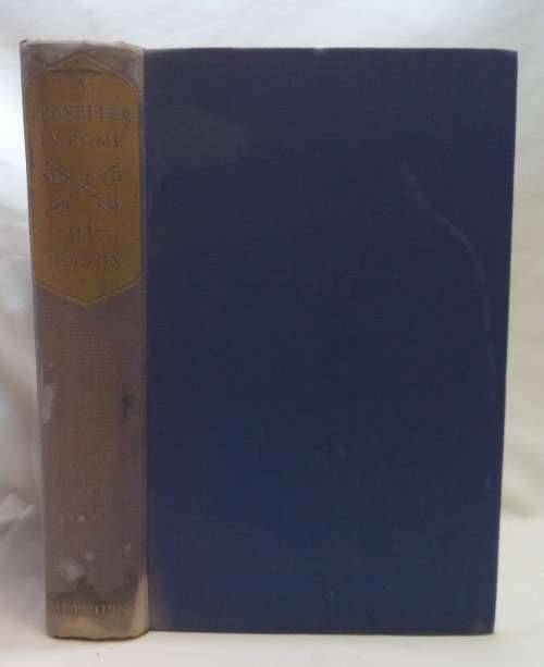 A traveller in Rome by HV Morton 1957