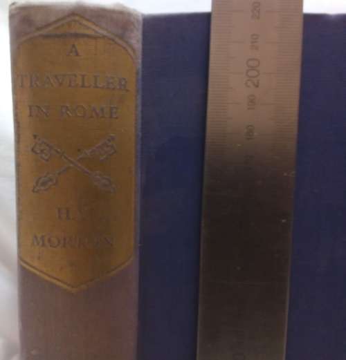 A traveller in Rome by HV Morton 1957
