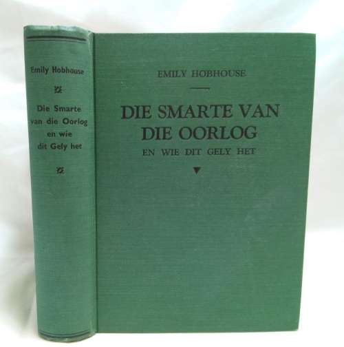 Die smarte van die oorlog deur Emily Hobhouse