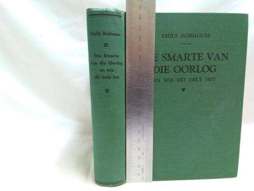Die smarte van die oorlog deur Emily Hobhouse