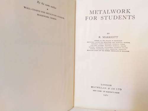 Stunning vintage book - Metalwork for students second edition by R Marriott 1961