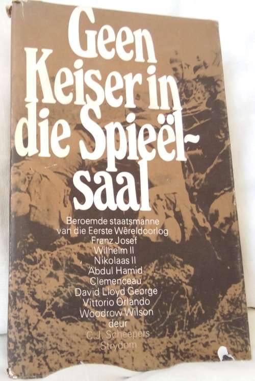 Geen Keiser in die Spieëlsaal deur CJ Scheepers Strydom