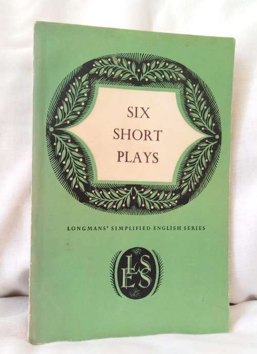 Six short plays simplified and abridged by JA Bright 1960