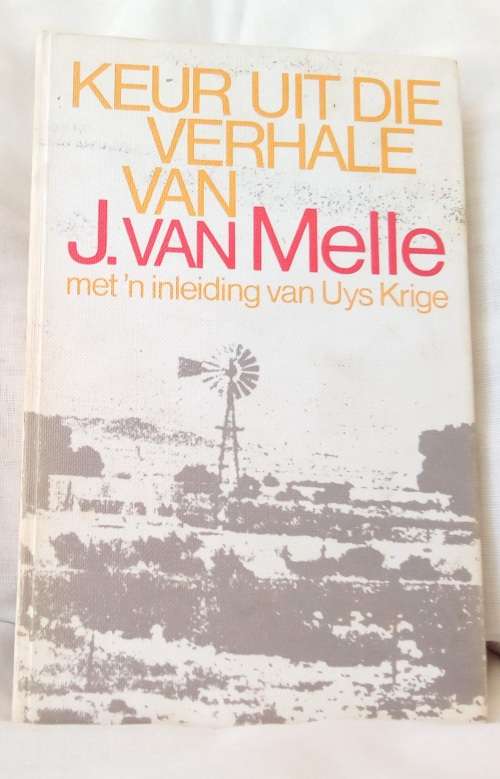 Keur uit die verhale van J van Melle