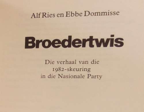 Broedertwis deur Alf Ries en Ebbe Dommisse (Afrikana)