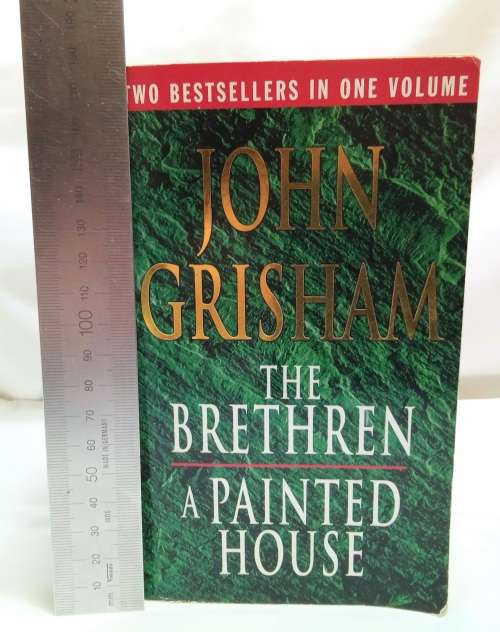 The Brethren and Painted house by John Grisham