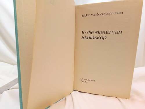In die skadu van Skuinskop deur Jackie Niewenhuizen