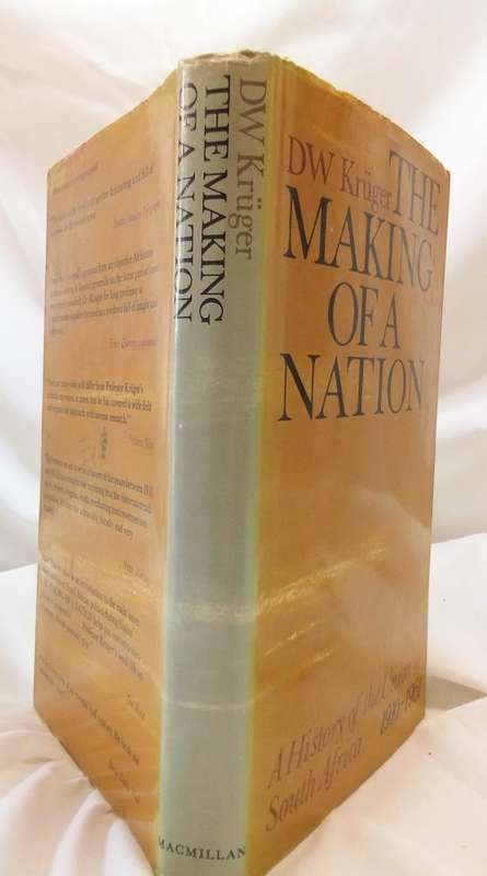 The making of a nation by DW Kruger