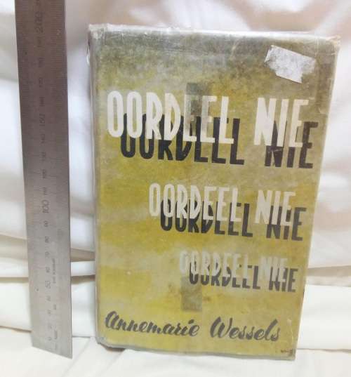 Oordeel nie deur Annemarie Wessels