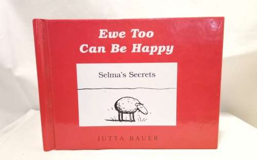 Ewe too can be happy by Jutta Bauer