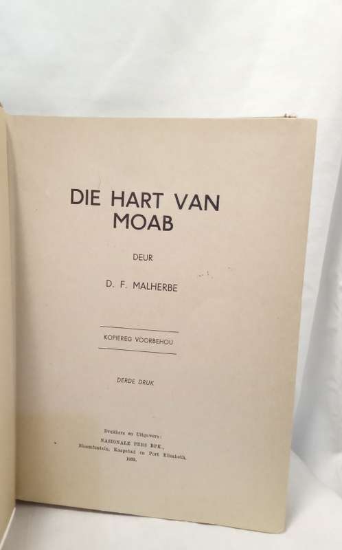 Die hart van Moab - DF Malherbe (1939)