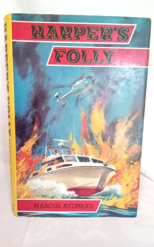 Harper`s Folly by Marcus Aylward