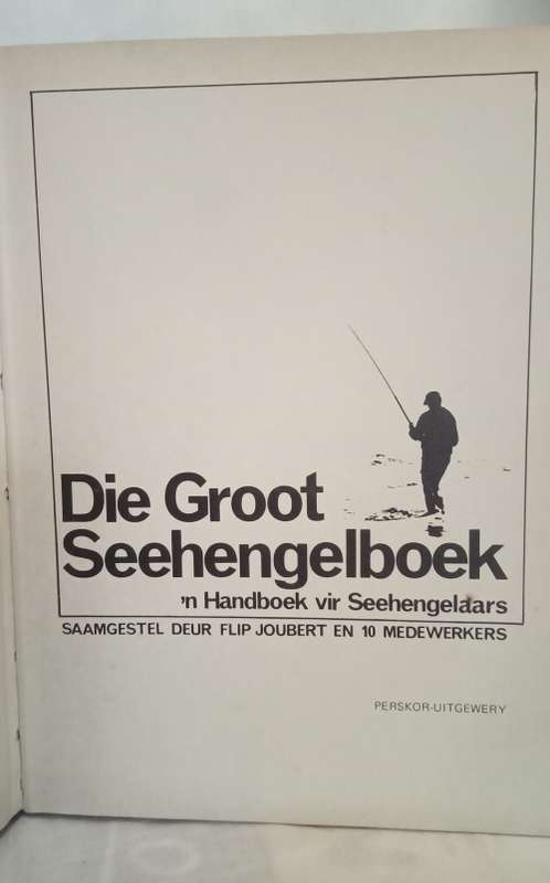 Die groot seehengel boek deur Flip Joubert
