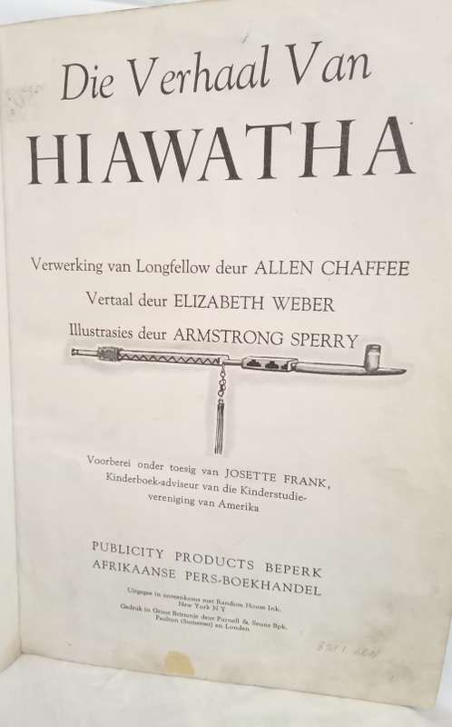 Die verhaal van Hiawatha deur Longfellow