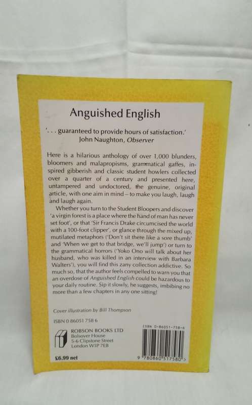 Anguished English  Richard Lederer,  Bill Thompson  (Illustrator)