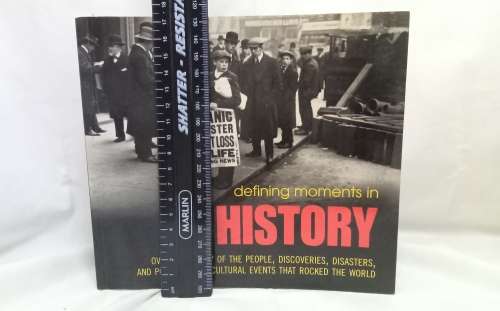 Defining moments in history October 2008 by Bianca Jackson (Editor), Jonathan Morton (Editor)