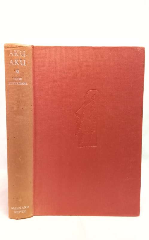 AKU AKU Thor Heyerdahl 1st Edition 1958 Easter Island