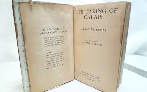 The taking of Calais - The novels of Alexandre Dumas 1920