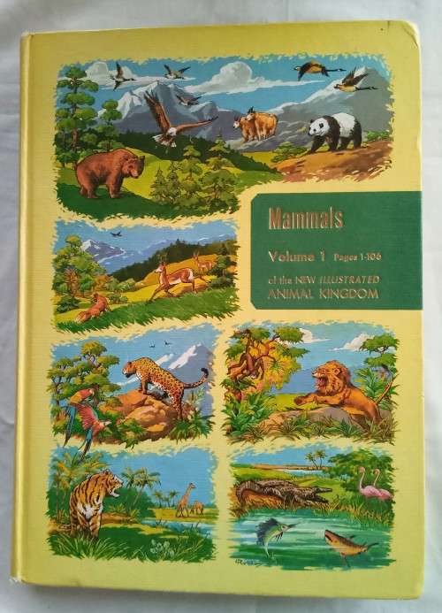 Mammals: New Illustrated Animal Kingdom 1961 Volume 1-9