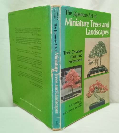 The Japanese art of miniature trees and Landscapes by Yuji Yoshimura & GM Halford