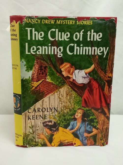 Nancy Drue - The clue of the leaning Chimney by Carolyn Keene 1949 First Edition