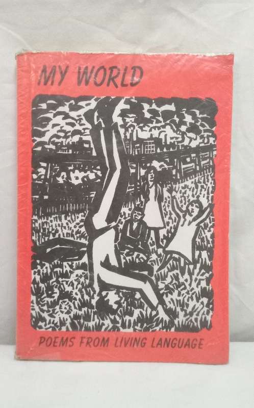 My World: Poems From Living Language - Griffiths, Joan 1980