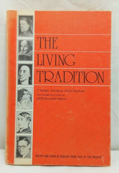 The Living Tradition: an anthology of English Verse 1340-1940 Tyfield, Nicol, Rumboli 1979