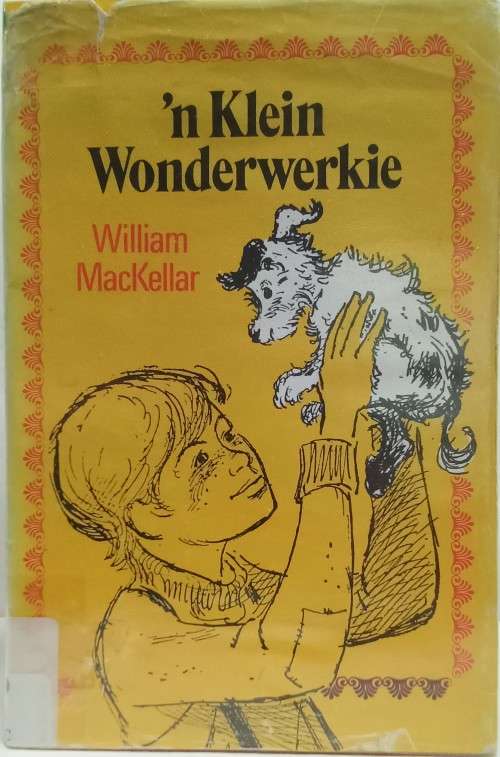 `n Klein Wonderwerkie - William MacKellar (1979)