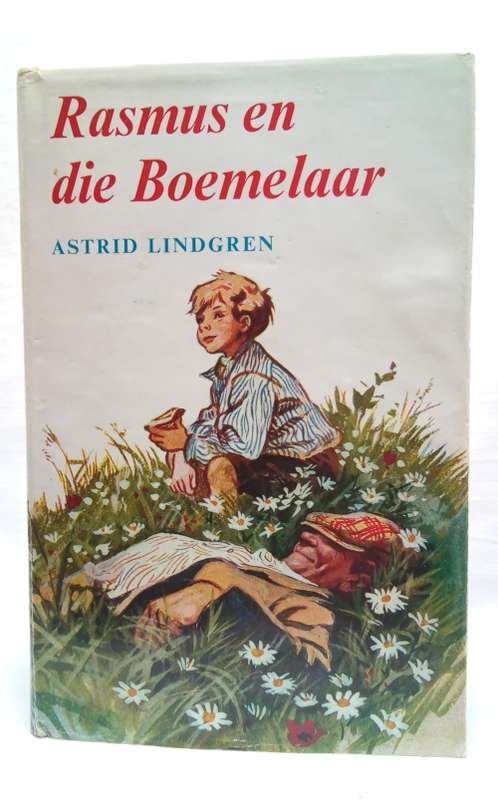 Rasmus en die Boemelaar / Astrid Lindgren