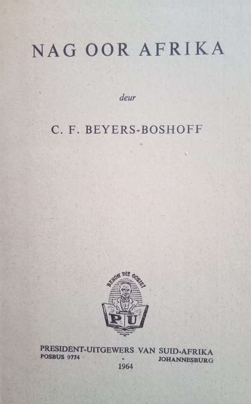 Nag oor Afrika/CF Beyers Boshoff 1964