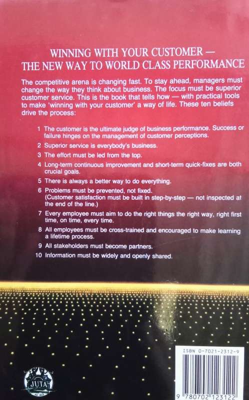 World class! Strategies for winning with your customers/Anthony D Manning