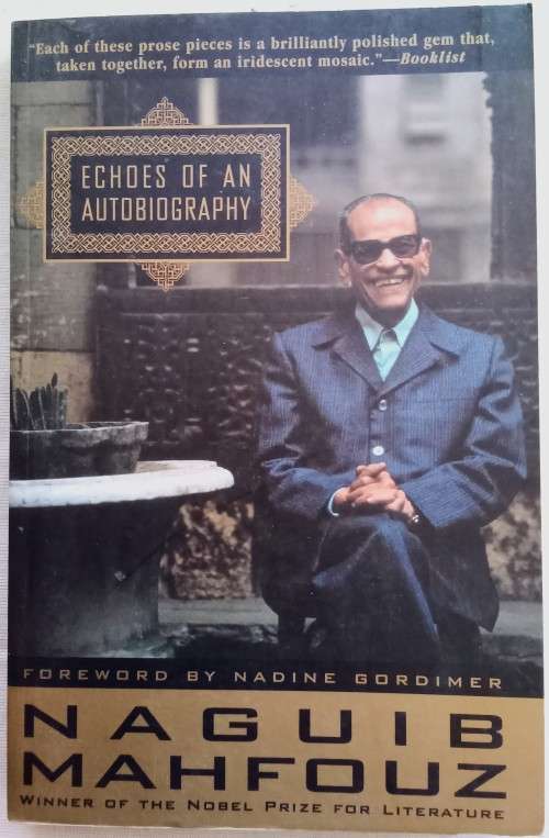 Echoes of an autobiography/Naguib Mahfouz