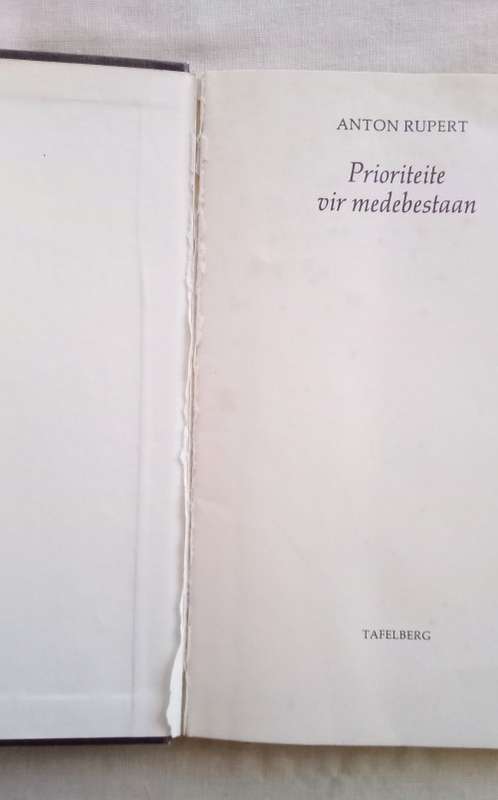 Prioriteite vir Medebestaan/Anton Rupert