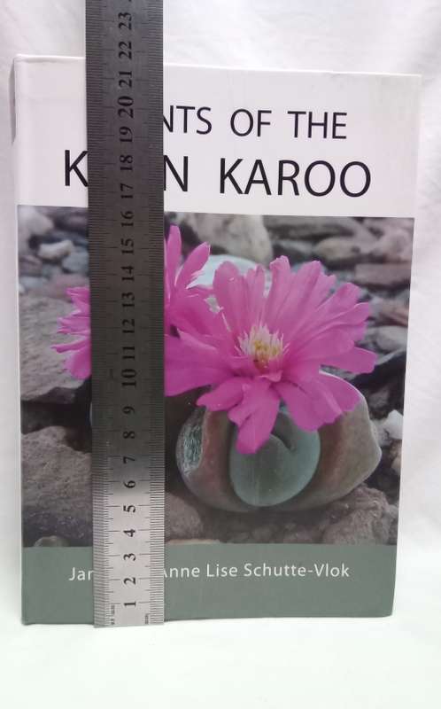 Plants of the Klein Karoo - Jan Vlok, Anne Lise Schutte-Vlok