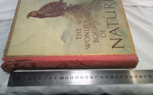 The Wonder Book of Nature - Magnificent book!