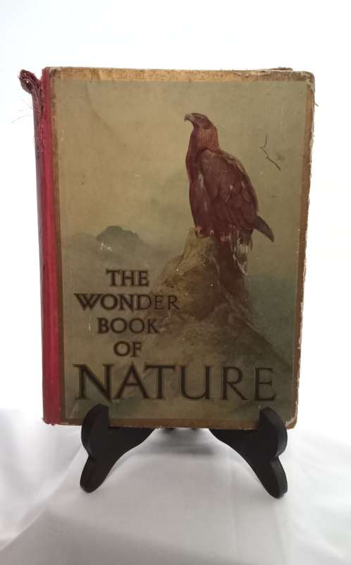 The Wonder Book of Nature - Magnificent book!