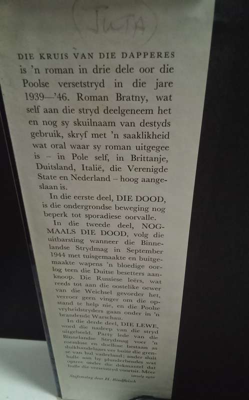 Die Kruis van die Dapperes, Roman van die Poolse Versetstryd - Roman Bratny (1964)