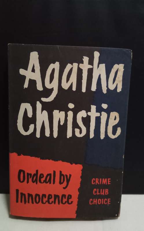 Ordeal By Innocence -  CHRISTIE, Agatha (1958 First Edition)